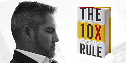 the 10x rule the 10x rule