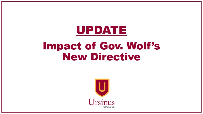 Please see the latest update regarding Gov. Wolf’s new directive, resulting in the following:

* A change to our students' proposed move-out plans
* An indefinite extension of remote working for most employees
* Cessation of construction on the Commons

ursinus.edu/live/blurbs/23…