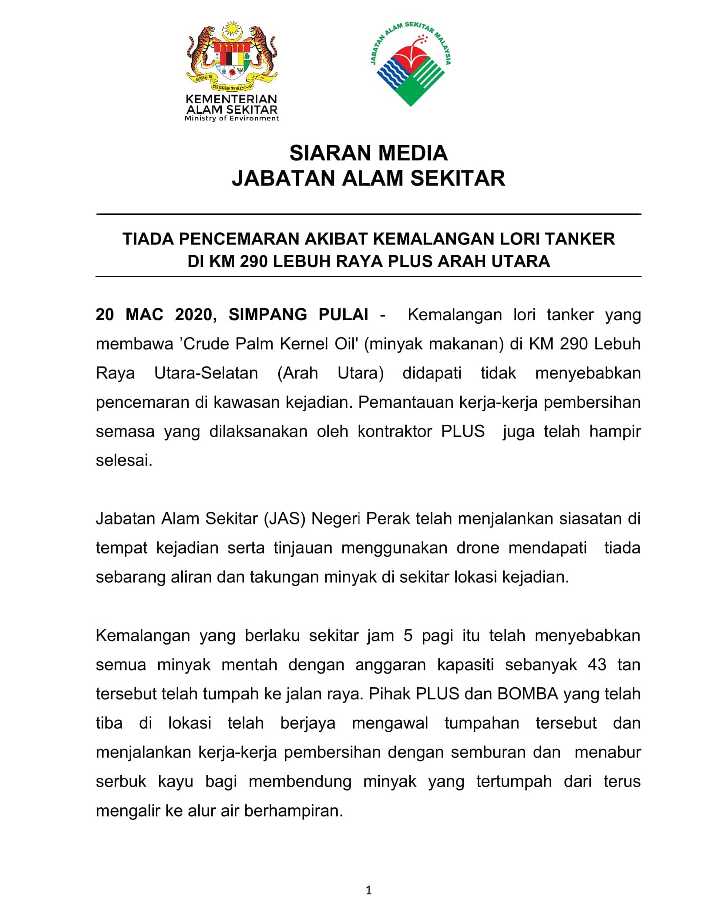 Jabatan Alam Sekitar On Twitter Siaran Media Tiada Pencemaran Akibat Kemalangan Lori Tanker Di Km 290 Lebuhraya Plus Arah Utara Jabatanalamsekitar Alamsekitartanggungjawabbersama Perintahkawalanpergerakan Stayathome Https T Co Ykfy9fpotg