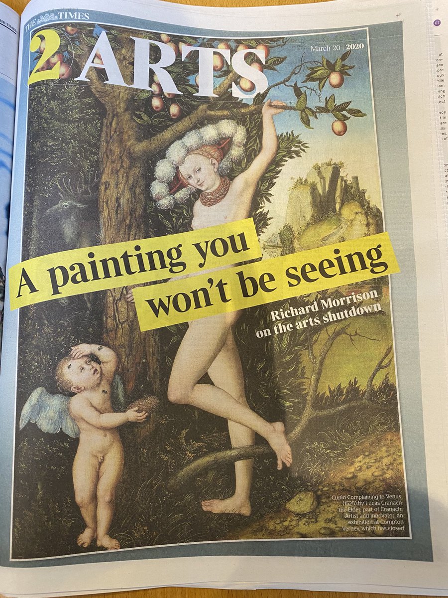 Bravo ⁦<a href="/ComptonVerney/">Compton Verney</a>⁩! Front cover of ⁦<a href="/thetimes/">The Times and The Sunday Times</a>⁩ 2 Arts section for our brilliant #Cranach show. All publicity is good publicity, right? Even in a time of self-isolation?