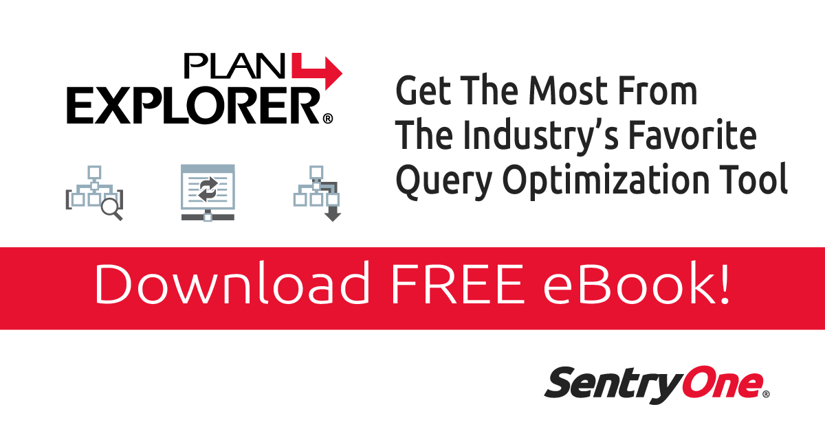 SentryOne's tweet photo. Want to get the most out of what #SentryOne #PlanExplorer has to offer? We've curated several helpful articles into this eBook to help you get to the root of the toughest #SQLServer query problems. Download it today: https://t.co/YAGLWGxVZW https://t.co/sB81kg9OrN