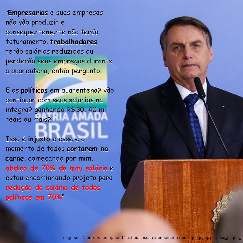 SatanasBloguer's tweet photo. #CortedeSalarios - Quem vai reclamar? Brasil acima de tudo, Deus acima de todos - #EduardoBolsonaroTemRazao - pena que é fake https://t.co/NcEZvXK6h0