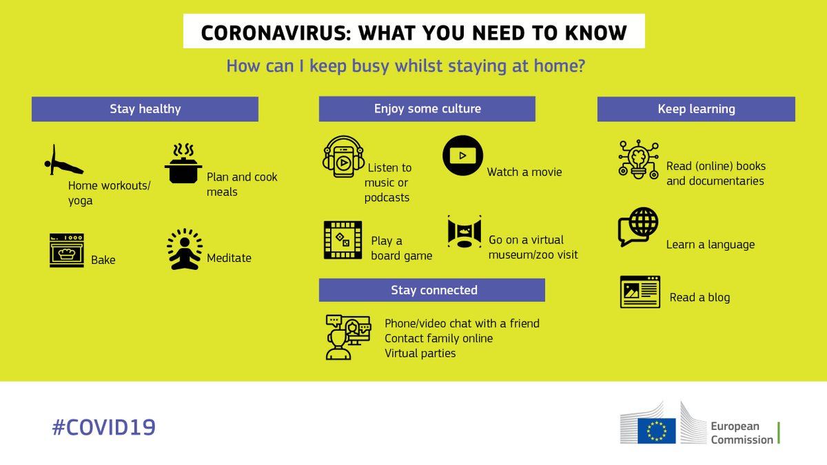 #Coronvavirus: What you need to know

With more of us practicing social distancing or self-isolation, here are a few suggestions to keep you busy.

⚠️And don't forget staying home doesn't mean you can't contact your friends &amp; family!

More on #COVID19: ec.europa.eu/info/live-work…