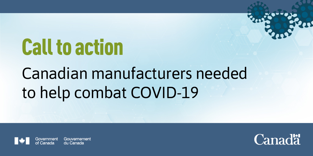 ISED_CA's tweet photo. If you are a Canadian manufacturer or business that can assist Canada in meeting the need for medical supplies, your help is needed! 

FIND OUT MORE: https://t.co/AOKHSasnAu 

@GovCanHealth @PSPC_SPAC https://t.co/Y75nnvhF25