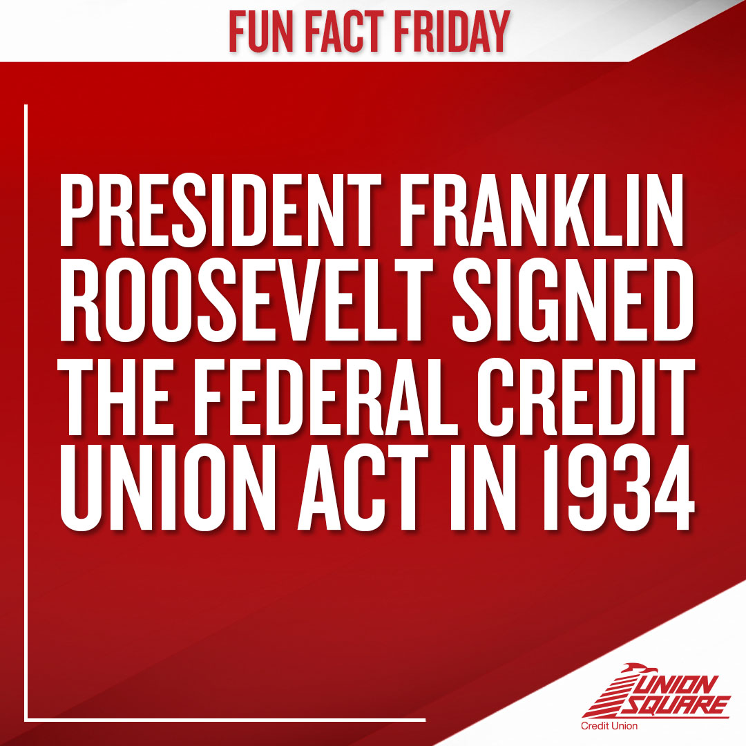 We're a bit partial to this fun fact, but we think its awesome! Just a little peak into the awesome history of credit unions like us!