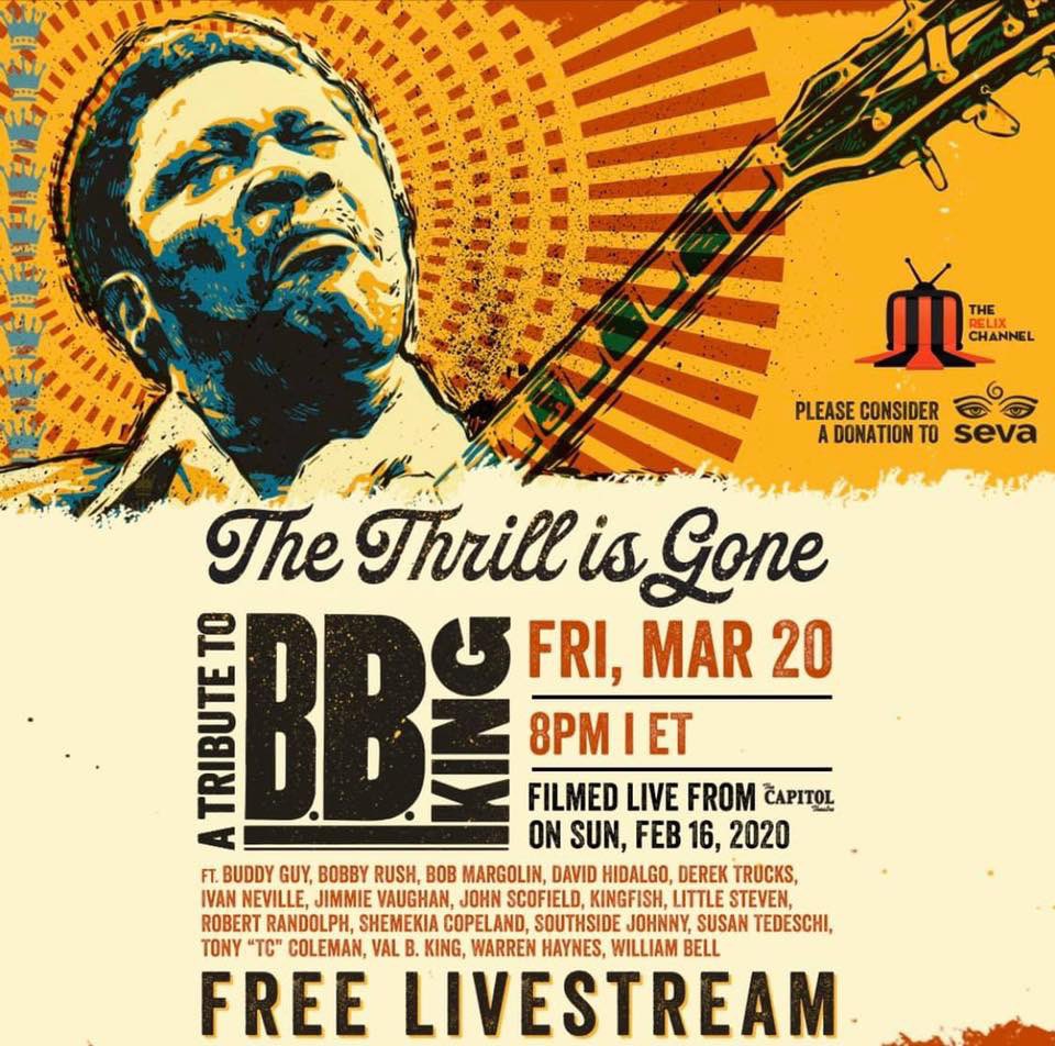📻 TUNE IN TONIGHT! #FREELIVESTREAM! 
📺 --&gt;&gt; relix.com/live Tune in tonight MAR 20th at 8pm ET to relive The Thrill Is Gone: A Tribute to B.B. King filmed live at TheCapitolTheatre this past February. Watch this FREE BROADCAST live on The Relix Channel!