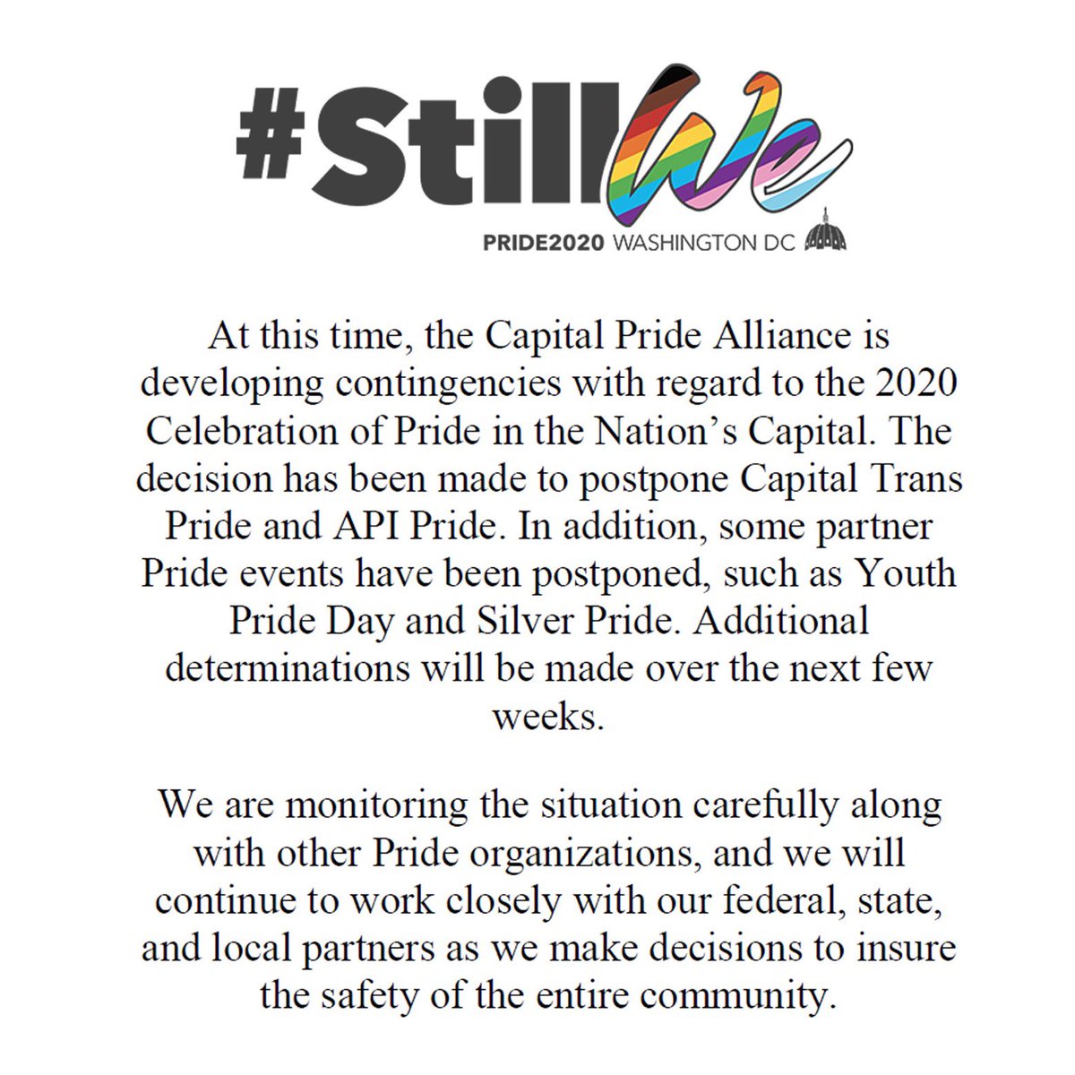 CapitalPrideDC's tweet image. Our most current statement on Capital Pride and partner Pride celebrations #StillWe #pride