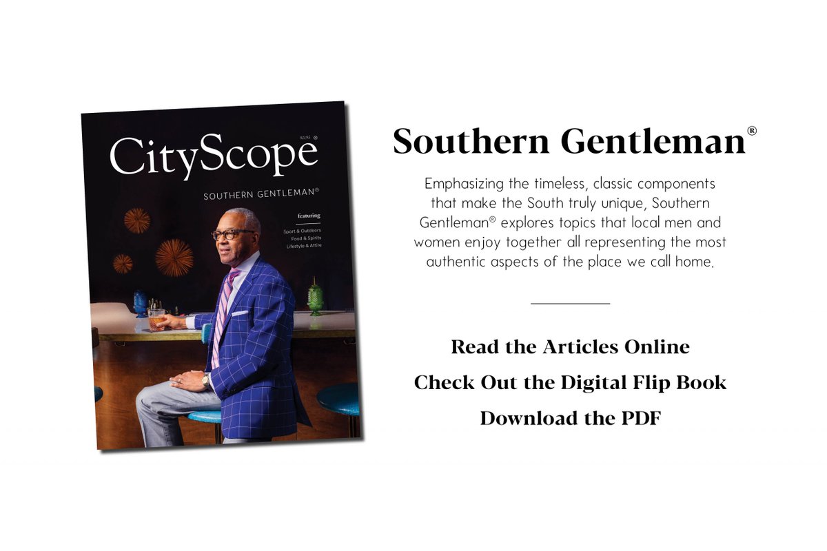 We are all taking social distancing very seriously in support of minimizing the spread of #COVID19. We hope that soon we will be able to get physical copies around the city, but until then, enjoy our Southern Gentleman Issue of CityScope Magazine online! cityscopemag.com/city-scope/sou…