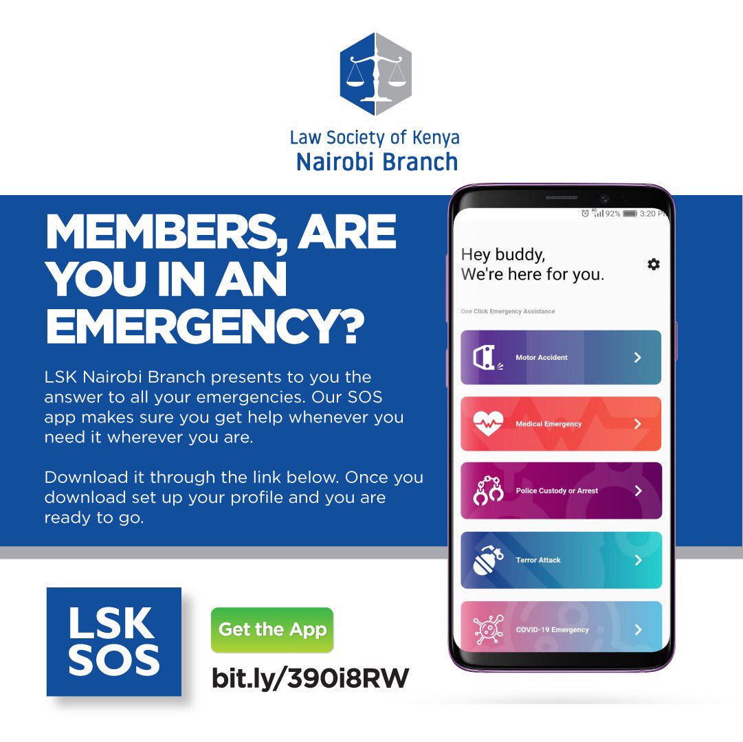 Dear Advocates, in case of any emergency kindly download the SOS APP  
bit.ly/390i8RW 
#lsknairobi #legaltechweek2020