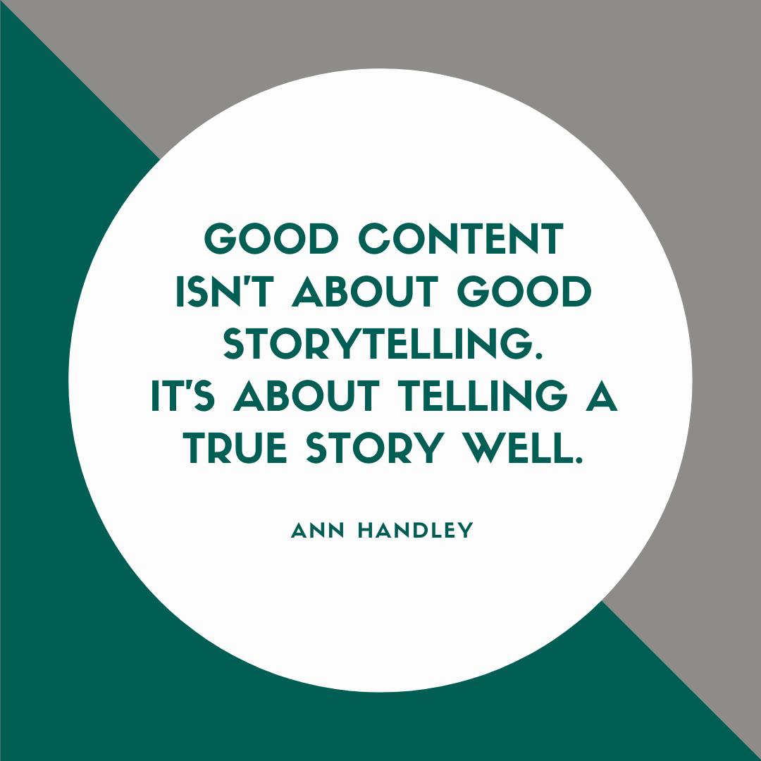 gogreenuvu's tweet photo. "Good content isn't about good storytelling. It's about telling a true story well." 
Do you agree with Ann Handley? Who are your favorite content creators and why? Let us know in the comments below 👇 https://t.co/BOufQ4P3F3