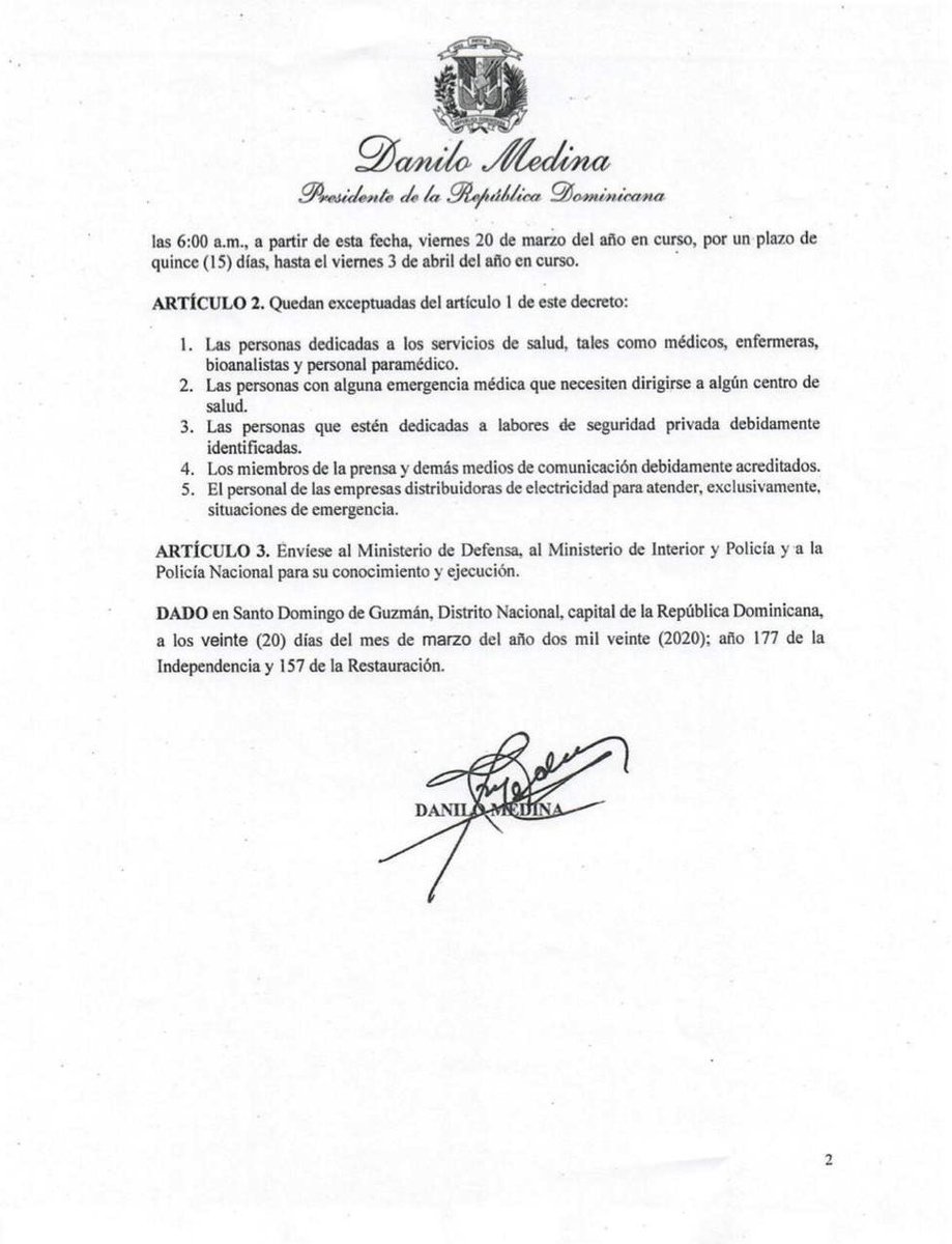 RodrigMarchena's tweet photo. [Decreto 135-20]Presidente Danilo Medina establece toque de queda en todo el territorio nacional y, en consecuencia, queda prohibido tránsito y circulación de personas desde las 8 de la noche hasta las 6 de la mañana a partir de este viernes 20 de marzo hasta viernes 3 de abril. https://t.co/wAaWXaolwW