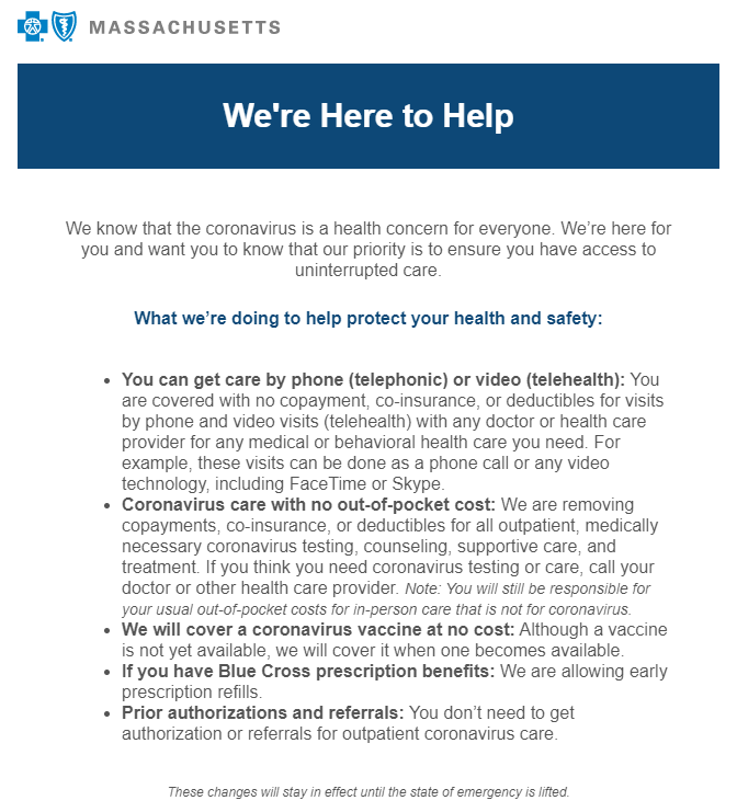 Thank you, <a href="/BCBSMA/">Blue Cross MA</a>, for sending a #COVID-19 message that people actually want. I wish everyone had such good coverage and clear communication. Nice job.