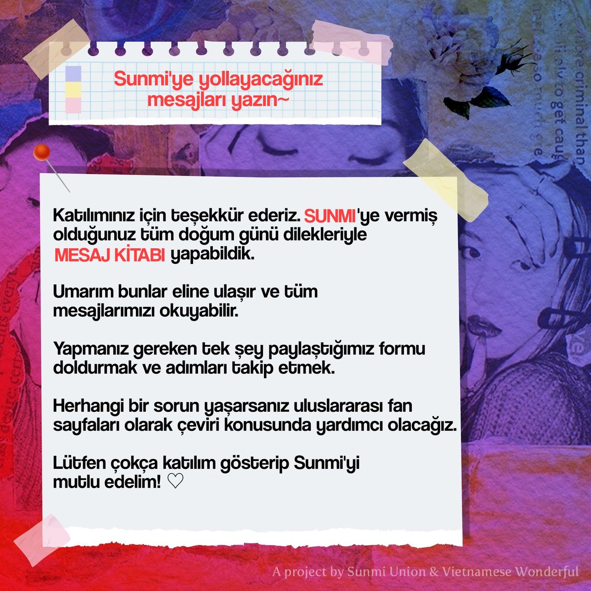 [🎉] MIYANE! #Sunmi'nin doğum günü için yeni bir projemiz var! Uluslararası Miyane'ler tarafından toplanan bağış sayesinde fan sayfaları olarak bir MESAJ KİTABI hazırlayacağız.

Herkes katılabilir, çekinmeyin ve Sunmi'ye mesajlarınızı yazın 🥰

form linki; docs.google.com/forms/d/e/1FAI…