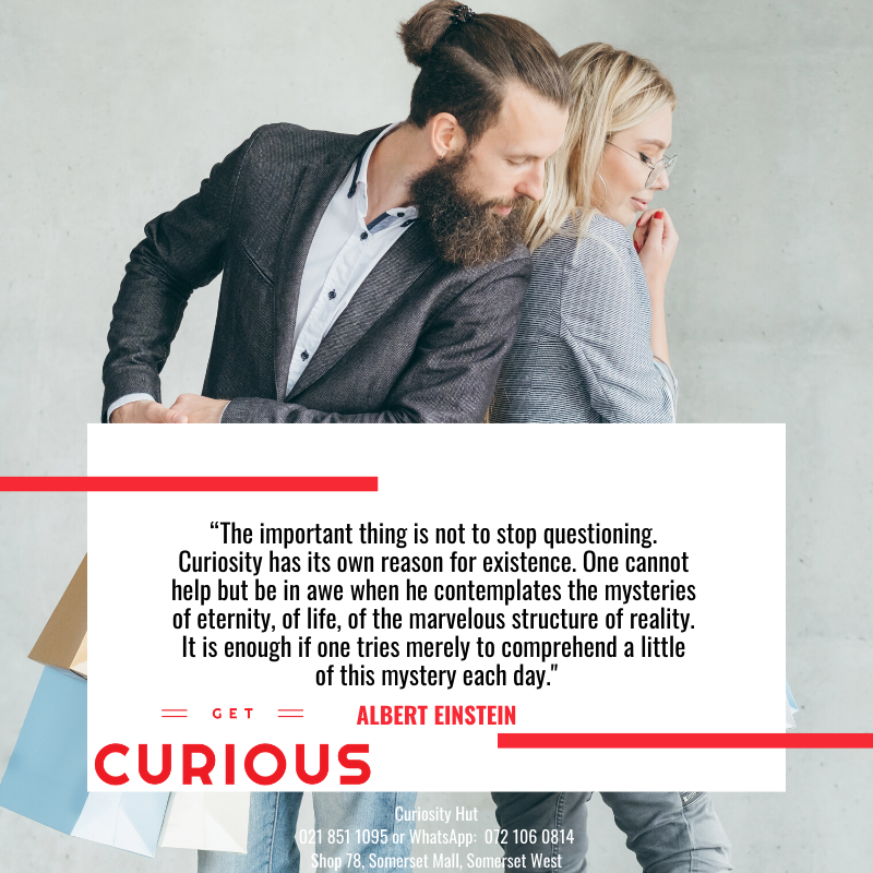 curiosityhut's tweet photo. “The important thing is not to stop questioning. 
Curiosity has its own reason for existence. One cannot help but be in awe when he contemplates the mysteries of eternity, of life, of the marvellous structure of reality."
#getcurious #curiosityhut #somersetwest #somersetmall https://t.co/hnO02u9cx7