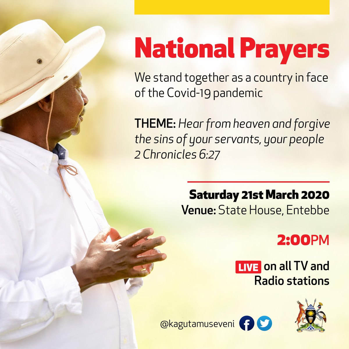 Yoweri K Museveni on Twitter: "We believe that we can never do enough in  the face of corona virus unless God is with us. We shall hold prayers as a  nation at