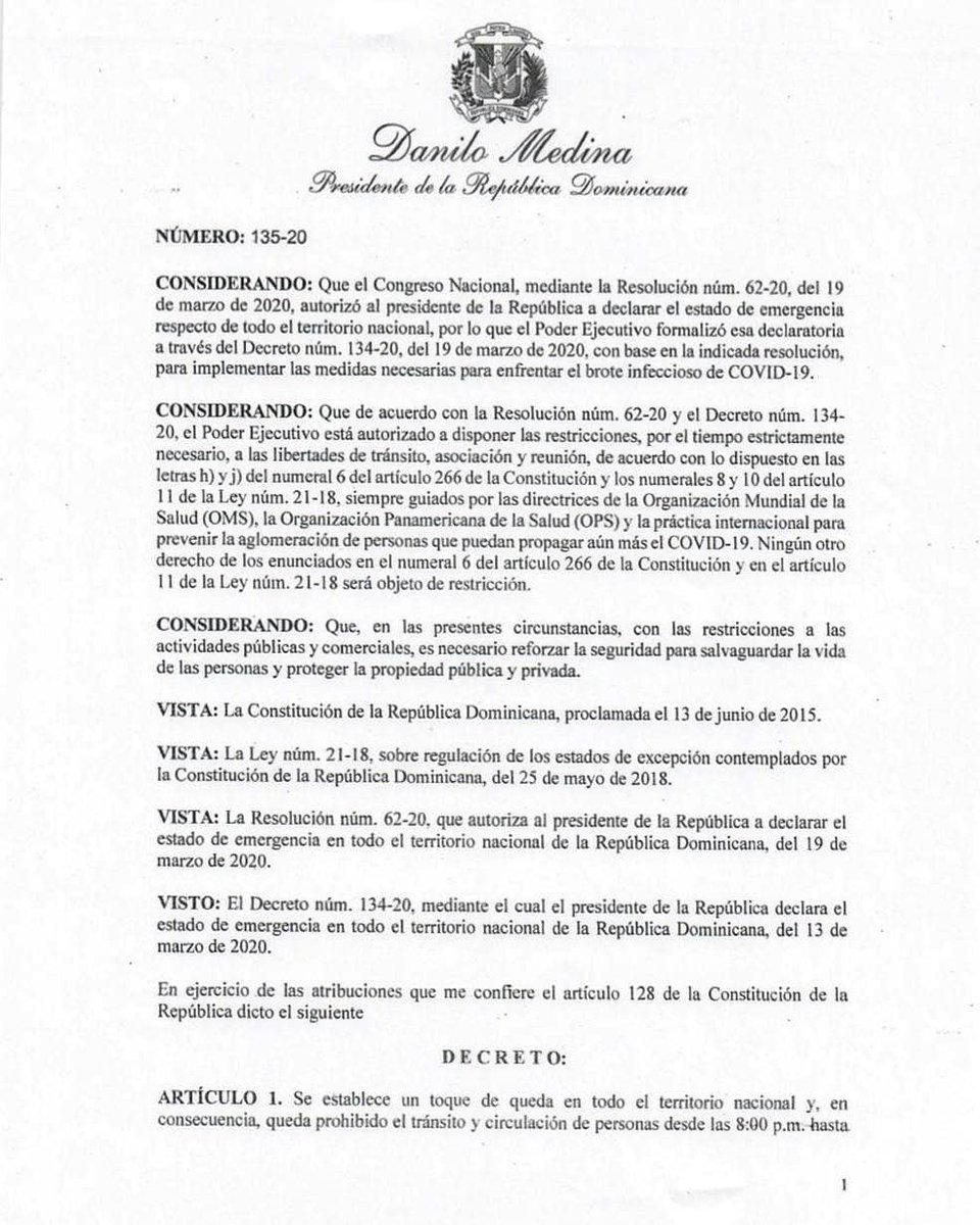 SaludPublicaRD's tweet photo. [Decreto 135-20] Presidente Danilo Medina establece toque de queda en todo el territorio nacional y, en consecuencia, queda prohibido tránsito y circulación de personas desde las 8 de la noche hasta las 6 de la mañana a partir de este viernes 20 de marzo hasta viernes 3 de abril. https://t.co/26AmbiNrmD