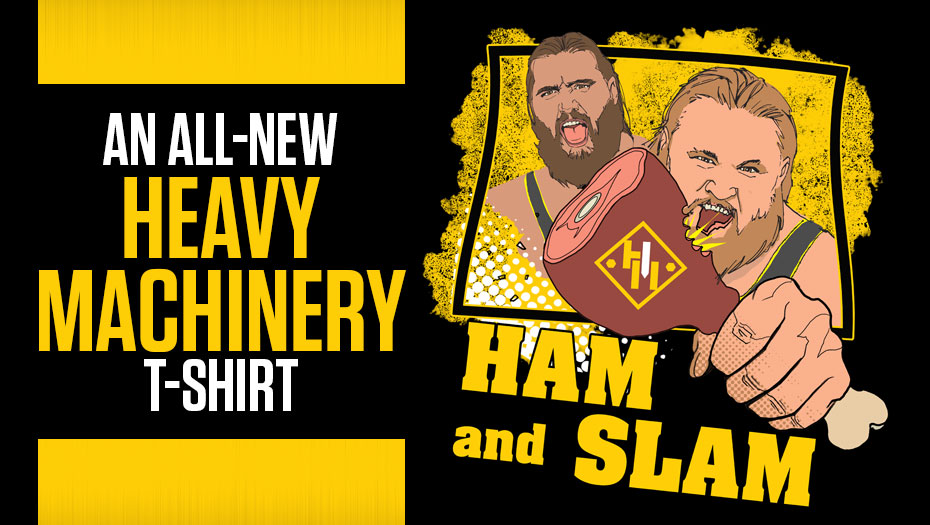 WWEShop's tweet photo. Check out the all new #HeavyMachinery tee available now at #WWEShop! #WWE #HamAndSlam

https://t.co/w0Mwq2Chvs https://t.co/9avuQpCVzl