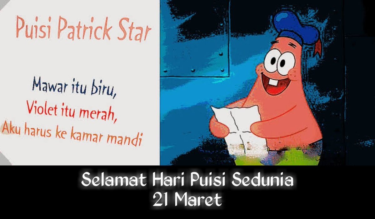 Mawar itu biru,
Violet itu merah,
Aku harus ke kamar mandi

#haripuisisedunia
#haripuisi
#puisisedunia
#haripuisi
#puisi
