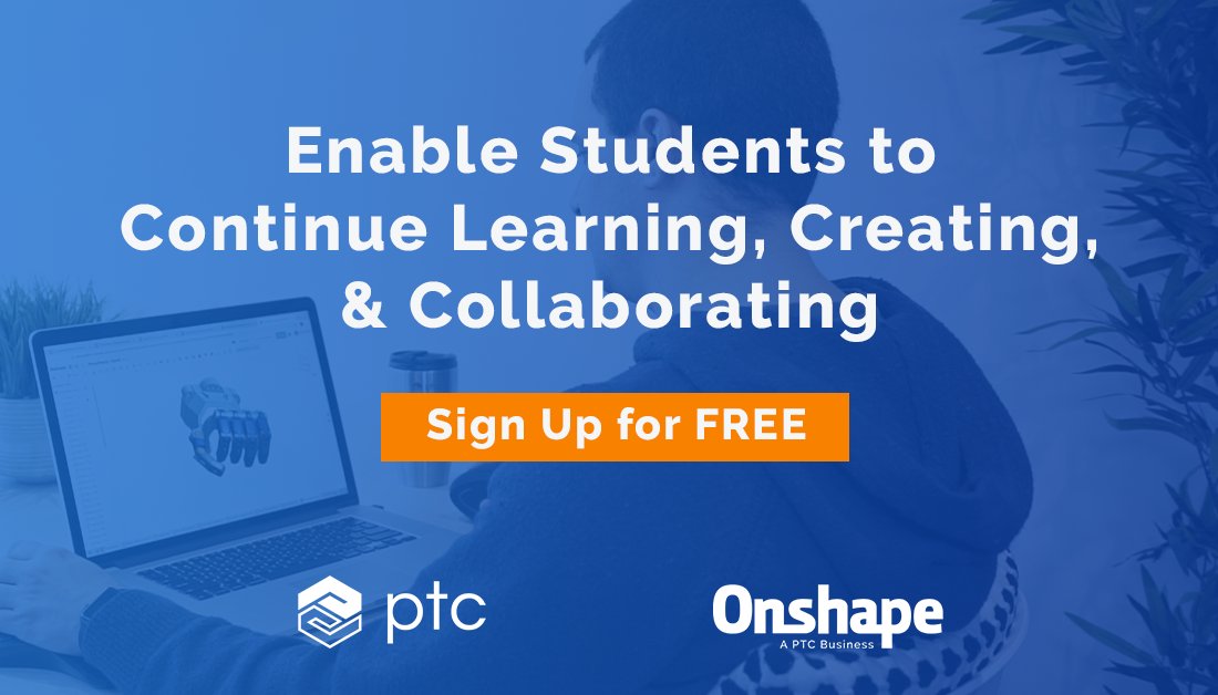 PTC_Education's tweet photo. @PTC is committed to supporting the education community during this challenging time by providing educators &amp; students free access to @Onshape. #Onshape is a cloud-based CAD system that enables remote learning, collaboration &amp; instruction. Sign up here - https://t.co/wWcv7VXHU9 https://t.co/r09bVgfqKl