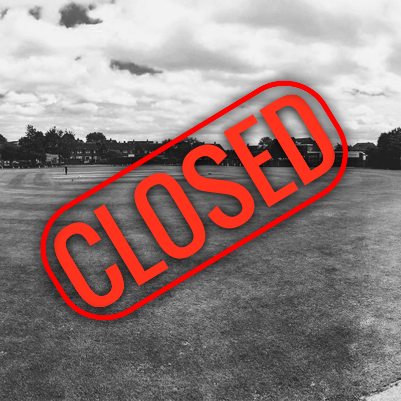 After the latest government announcement we will be closing our doors until further notice due to the COVID-19 virus.

In addition to this, all cricket activity will be stopped until further notice.

In these uncertain times we ask that everyone stays safe!
