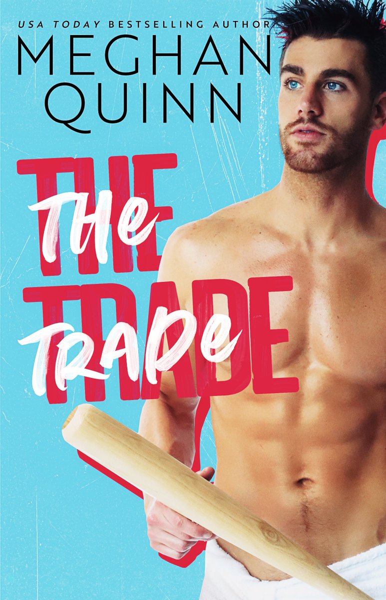 Have you fallen in love with Cory Potter yet?!?

It's impossible not to!

The Trade by <a href="/AuthorMegQuinn/">Meghan Quinn</a> is out now!

Grab your copy ASAP! Also available in Kindle Unlimited!
Amazon: amzn.to/2Qm2HwT

Blog: bit.ly/39R8xhv