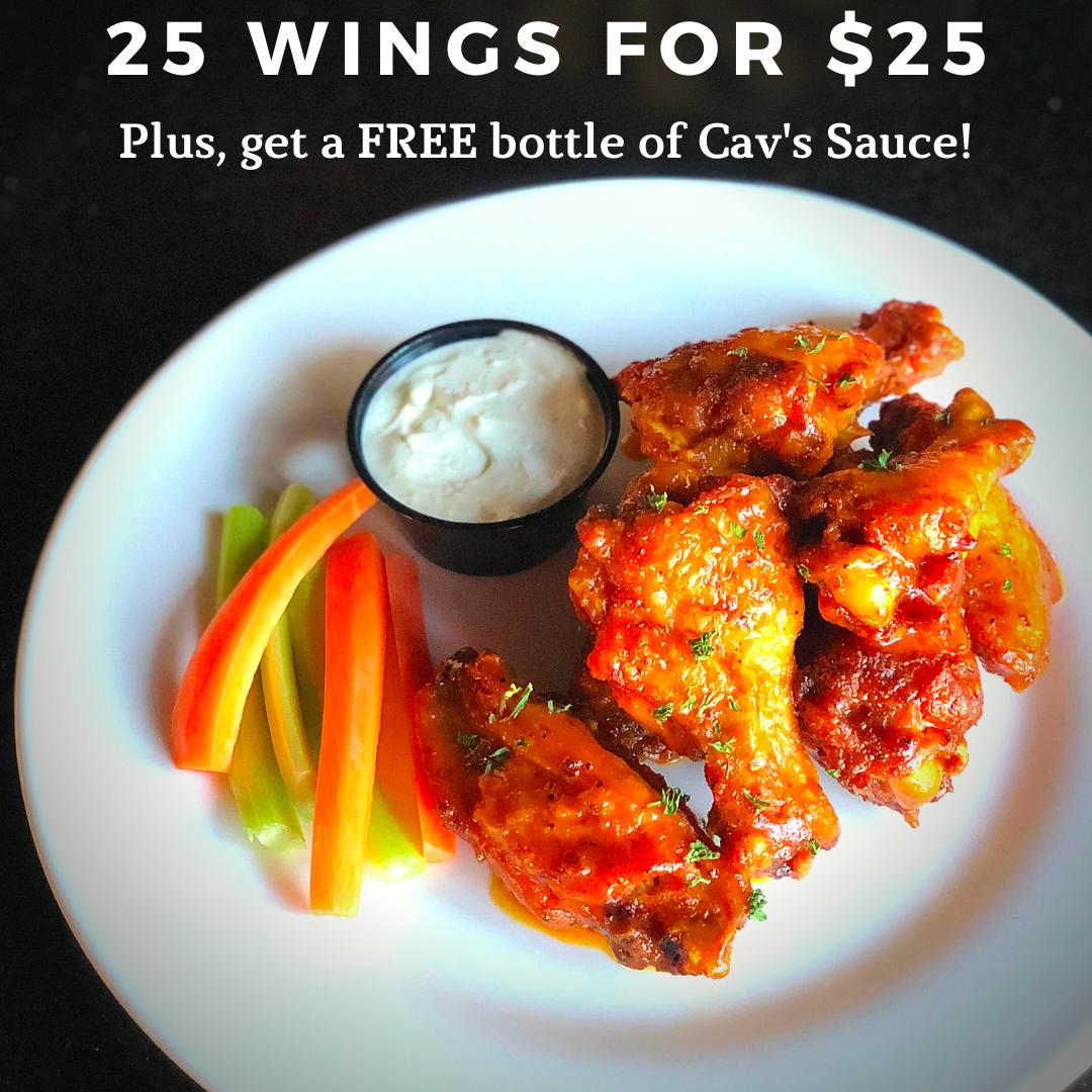 Can't get enough of our #CavsSauce? Get an order of 25 wings for $25, and we'll throw in a bottle of our famous Cav's Sauce FREE while supplies last! Order delivery or give us a call at 215.928.9307 to place a to-go order.

Full menu: bit.ly/2PXYgY5