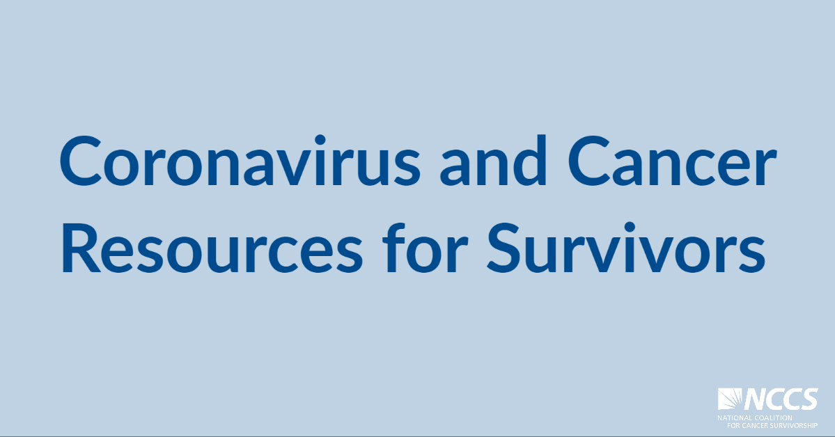 CancerAdvocacy's tweet photo. NCCS has heard from many cancer survivors, including those in treatment, who feel vulnerable to the impacts of #COVID19. That’s why we created a resource page, which includes FAQs &amp; answers, that we encourage survivors to review. #COVID19nCancer https://t.co/qmwLLn8Ach https://t.co/xWYH0bZYlX