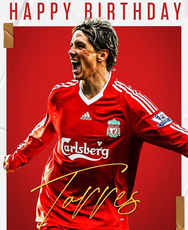 Happy Birthday Fernando Torres !!     