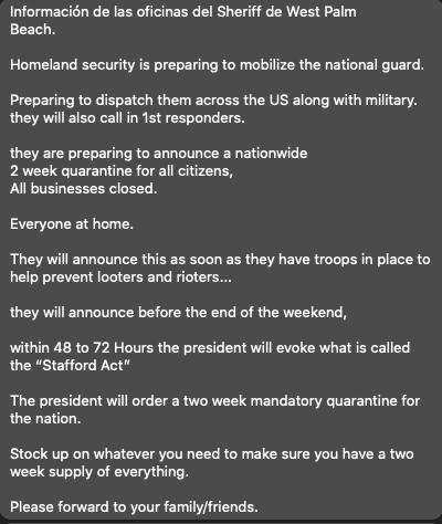 If you have received the message below, it is NOT true.
Please do no spread this message and listen to official sources like the White House, CDC or other government agencies.