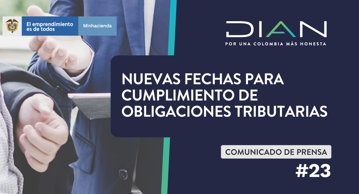 DIANColombia's tweet photo. ⚠️ Conozca las nuevas fechas para el cumplimiento de las obligaciones tributarias que contempla el Decreto 435 del 19 de marzo de 2020. 👉 Clic al link: https://t.co/suM2AICSpR https://t.co/HFwCngj3Ao