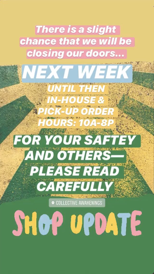 CollectiveAWAKE's tweet photo. Hey friends! We are still open these days. Pick up orders are highly suggested. Please read each note below for our updates during this time. HOURS: 10A-8P *slight chance of closing next week* #portlanddispensaries #portlandoregon https://t.co/eD9vuYyDmt