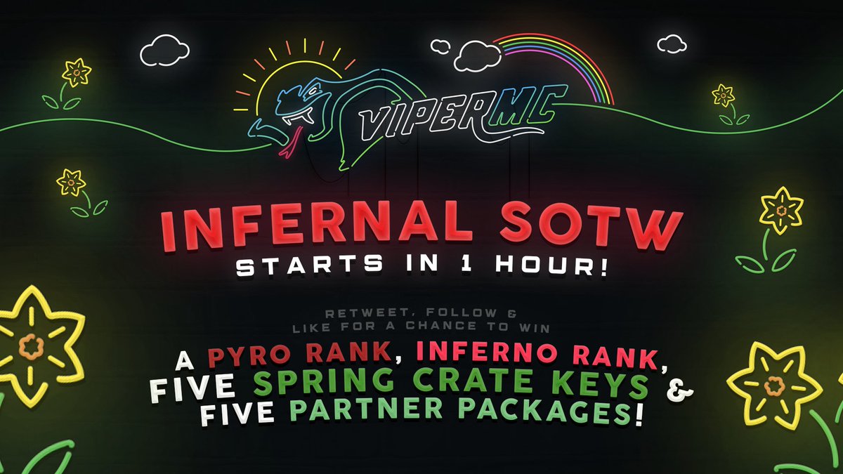 ViperMC's tweet image. Infernal releases in 1 hour! All punishments have been wiped. 💫

In celebration, we will be giving away the following:

✦ 1 Pyro Rank
✦ 1 Inferno Rank
✦ 5 Spring Crate Keys
✦ 5 Partner Packages

Follow us, Retweet, and Like to enter. See you soon! 🍏