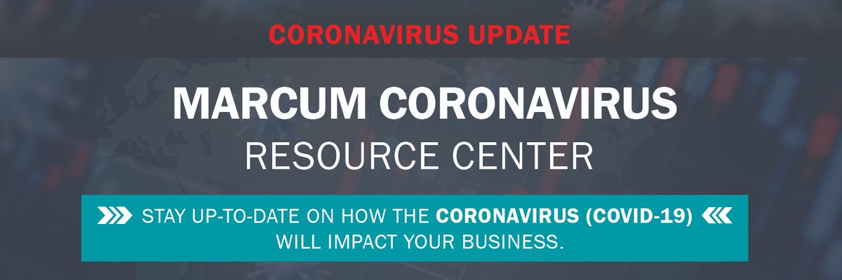 Stay up-to-date on how the coronavirus (covid-19) will impact your business with the Marcum Coronavirus Resource Center. We will be providing up-to-the-minute thought leadership from our Marcum partners for you and your business during the epidemic. bit.ly/2wsEKx0