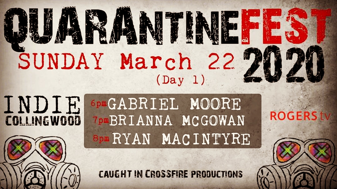 mc_kinetic's tweet photo. First day of Quarantine Fest 2020 starts on Sunday March 22. Live stream of multi genre music on YouTube. Brought to you by Roger's TV, Indie Collingwood &amp; Caught In The Crossfire Productions. #quarantinefest2020 #livemusicstream #collingwoodindiemusic https://t.co/p3yQFUPeVz