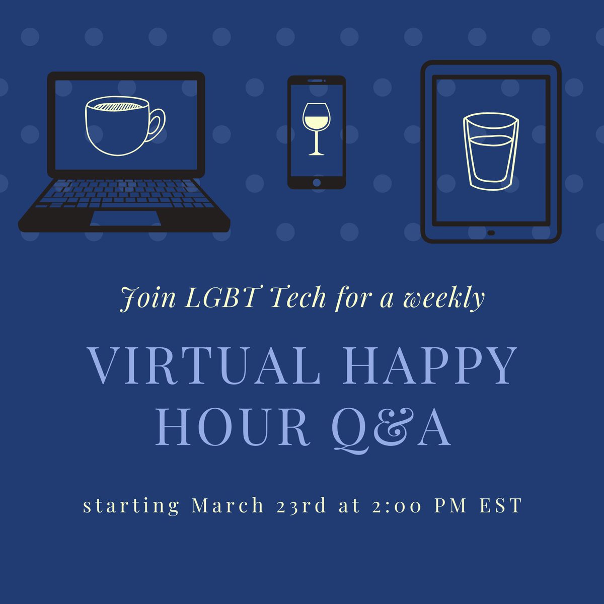 LGBTTech's tweet photo. Virtual Happy Hour Q&amp;A! 🍷 During the epidemic, #LGBTTech will be hosting a laid-back weekly @zoom_us call every Monday from 2-3 pm to answer questions on #LGBTQ+ issues around tech and #COVID19. Keep calm and register here: https://t.co/KYYuyg1Pp6 #QandA #Connectivity #techama https://t.co/nfdYDmlOqb