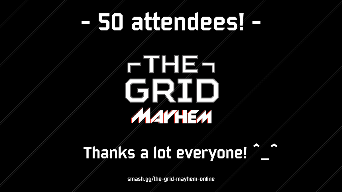 DreeGonSMASH's tweet photo. We made it past 50 attendees for The Grid: Mayhem!😍Thanks a bunch to everyone who is participating and helping with the event, your support means a lot to me! I am doing my best to prepare for tomorrow so see you all then😎15:00 CET
#SmashUltimate
#EUSquad https://t.co/LqtuI9fSuq