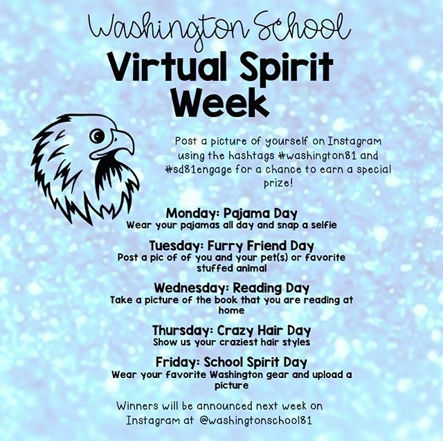 Next week is Washington School’s first ever VIRTUAL SPIRIT WEEK! Join in by posting pictures to Instagram (using the hashtags #washington81 and #sd81engage) and Showbie! Winners will be selected and announced next week 💙 🦅 💙 #washington81 #sd81engage ift.tt/2U4Nqmq