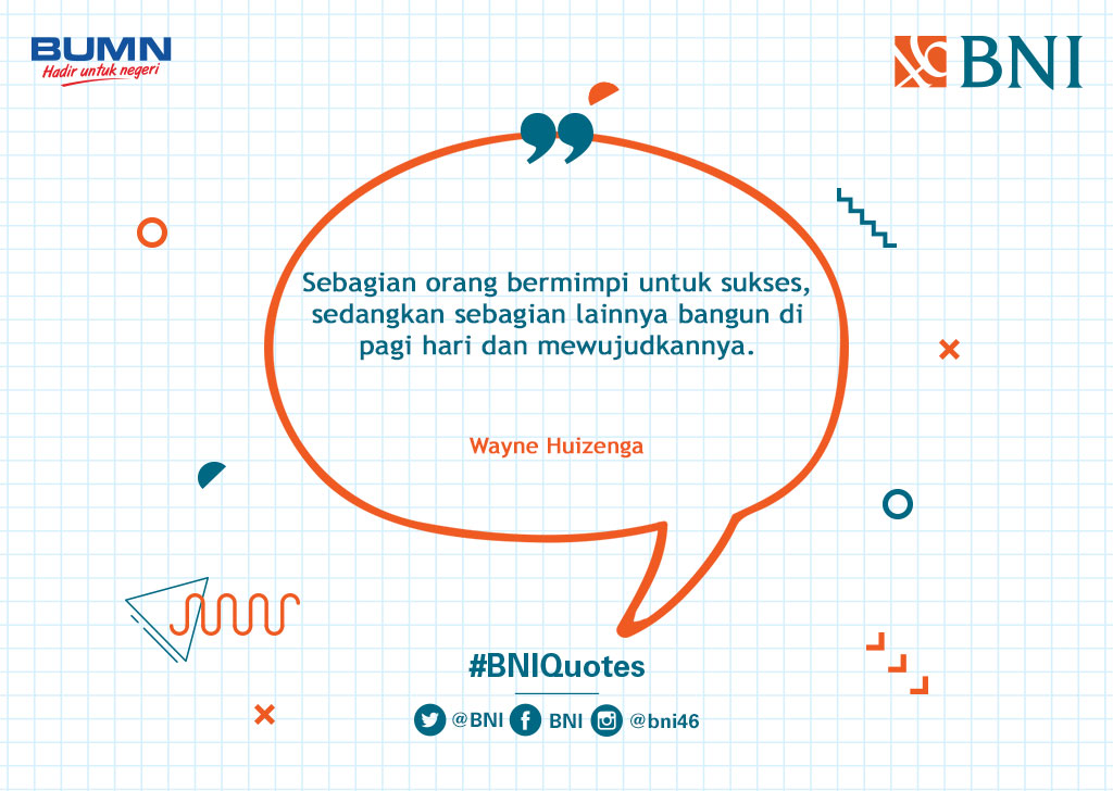 Jangan pernah menyerah untuk terus mengejar cita- citamu ya, Tweeps! #BNIQuotes