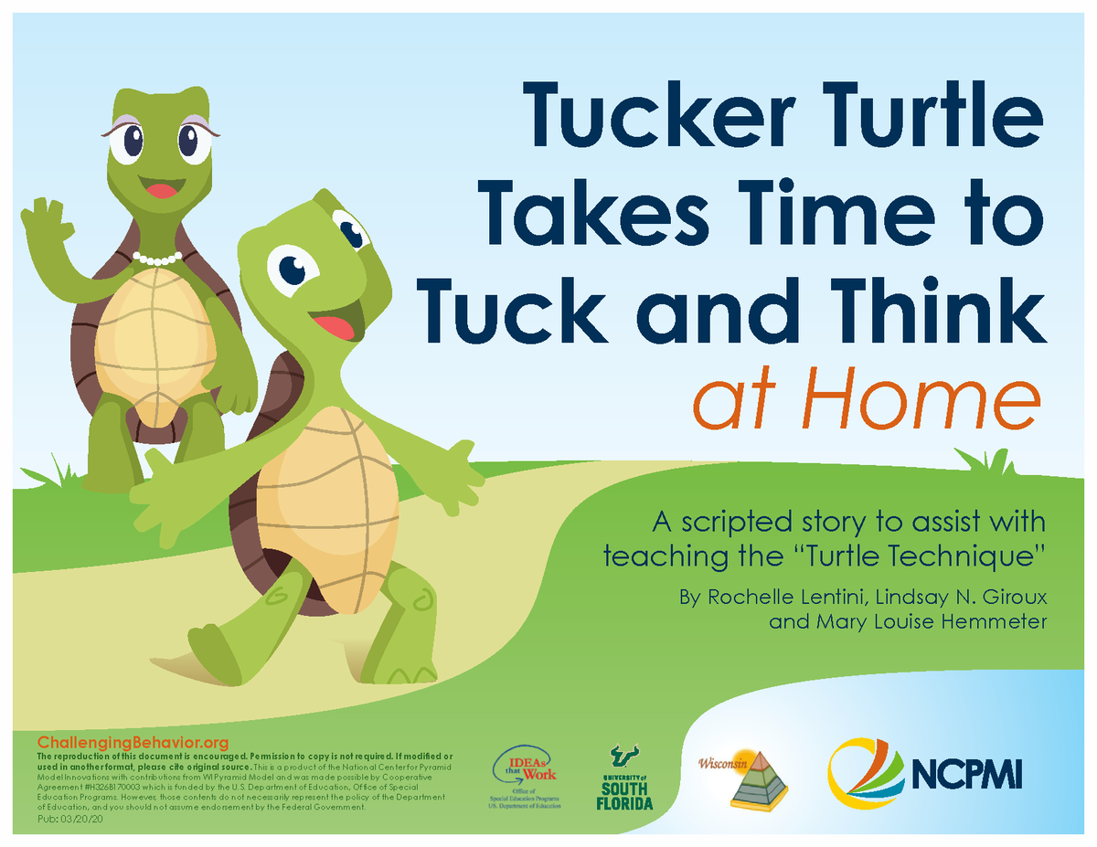 #PyramidModel Resources for the #CoronavirusPandemic
challengingbehavior.org/emergency

New! Tucker Turtle Takes Time to Tuck and Think at Home. 
Teach young children how to calm down when they have strong feelings. #StayHome #QuarantineLife