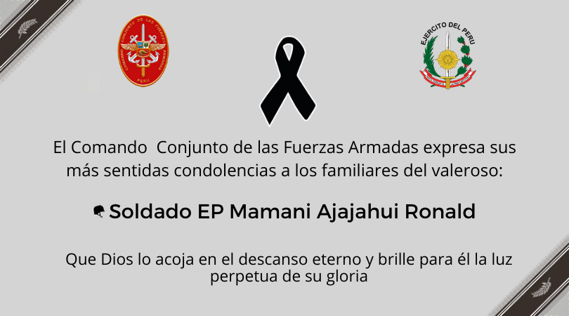 CCFFAA_PERU's tweet photo. Expresamos nuestras más sentidas condolencias y solidaridad a los familiares del valeroso soldado del @EjercitoPeru Mamani Ajajahui Ronald, quien en el cumplimiento de su deber perdió la vida. https://t.co/HZSZCp9Ynk