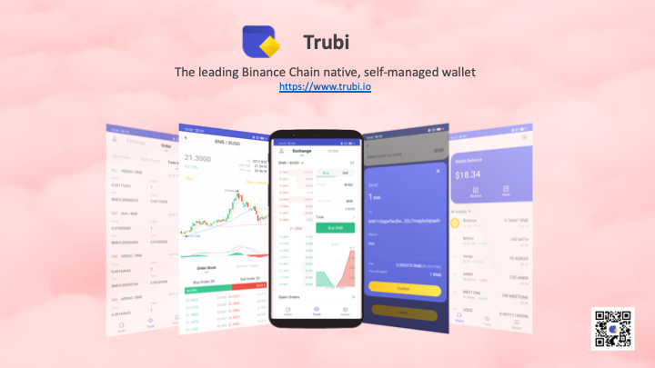 TrubiWallet's tweet photo. #Trubi, the binance strategic partner, offers the leading Binance-native, self-managed wallet. is now available on Android. Download link: https://t.co/xmHuAfKMY3 Home: https://t.co/KLWm9jHpNH @Binance_DEX https://t.co/Q5ky5Eg96B