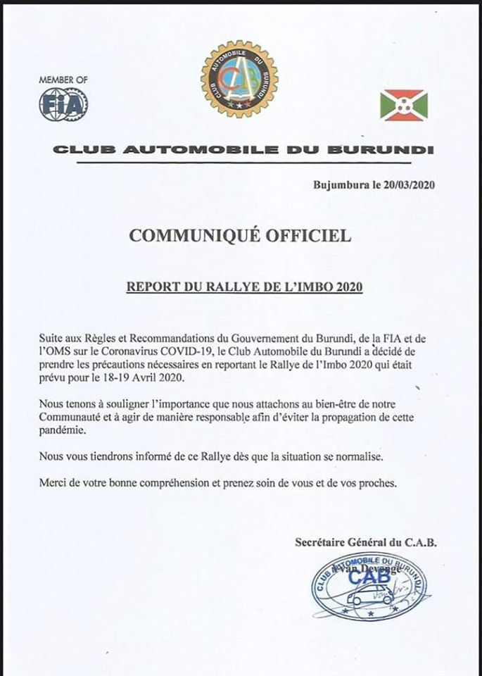  Report du  #rallye de l’Imbo prévu du 18 au 19 avril 2020 à une date ultérieure par  @BurundiRally : "suite aux recommandations du  @BurundiGov, de la  @fia et de l' @WHO dans le cadre de la prévention contre le  #Covid_19"  #Burundi  #CoronaVirusUpdate