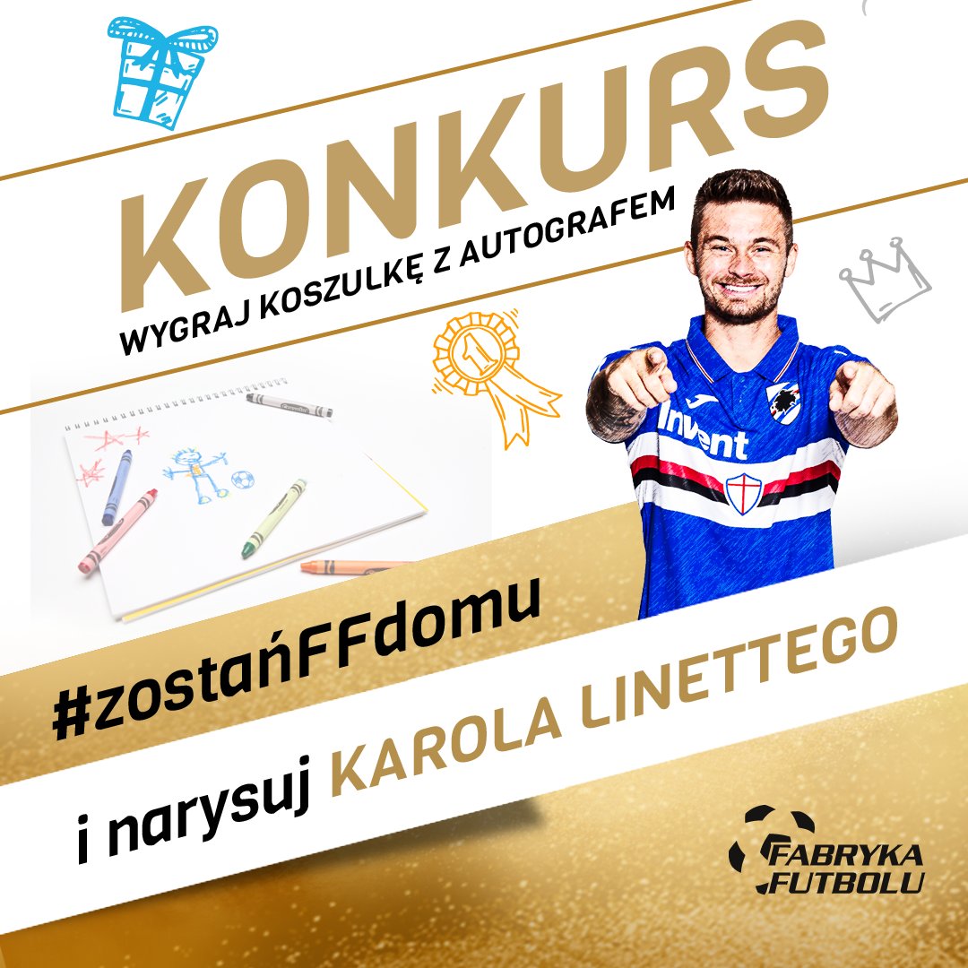 FABRYKA FUTBOLU (@ffutbolu) on Twitter photo 🄺🄾🄽🄺🅄🅁🅂 #zostańFFdomu
i narysuj... <a href="/k_linetty/">Karol Linetty</a>. Najlepsza praca znajdzie się na IGs piłkarza a zwycięzcę nagrodzimy koszulką z autografem! 👕✍
Na malunki czekamy pod tym #⃣ do 23:59, a jutro ogłosimy nazwisko kolejnego zawodnika.
PS. Wczoraj nadesłano w sumie 40 prac! 🄺🄾🄽🄺🅄🅁🅂 #zostańFFdomu
i narysuj... <a href="/k_linetty/">Karol Linetty</a>. Najlepsza praca znajdzie się na IGs piłkarza a zwycięzcę nagrodzimy koszulką z autografem! 👕✍
Na malunki czekamy pod tym #⃣ do 23:59, a jutro ogłosimy nazwisko kolejnego zawodnika.
PS. Wczoraj nadesłano w sumie 40 prac!