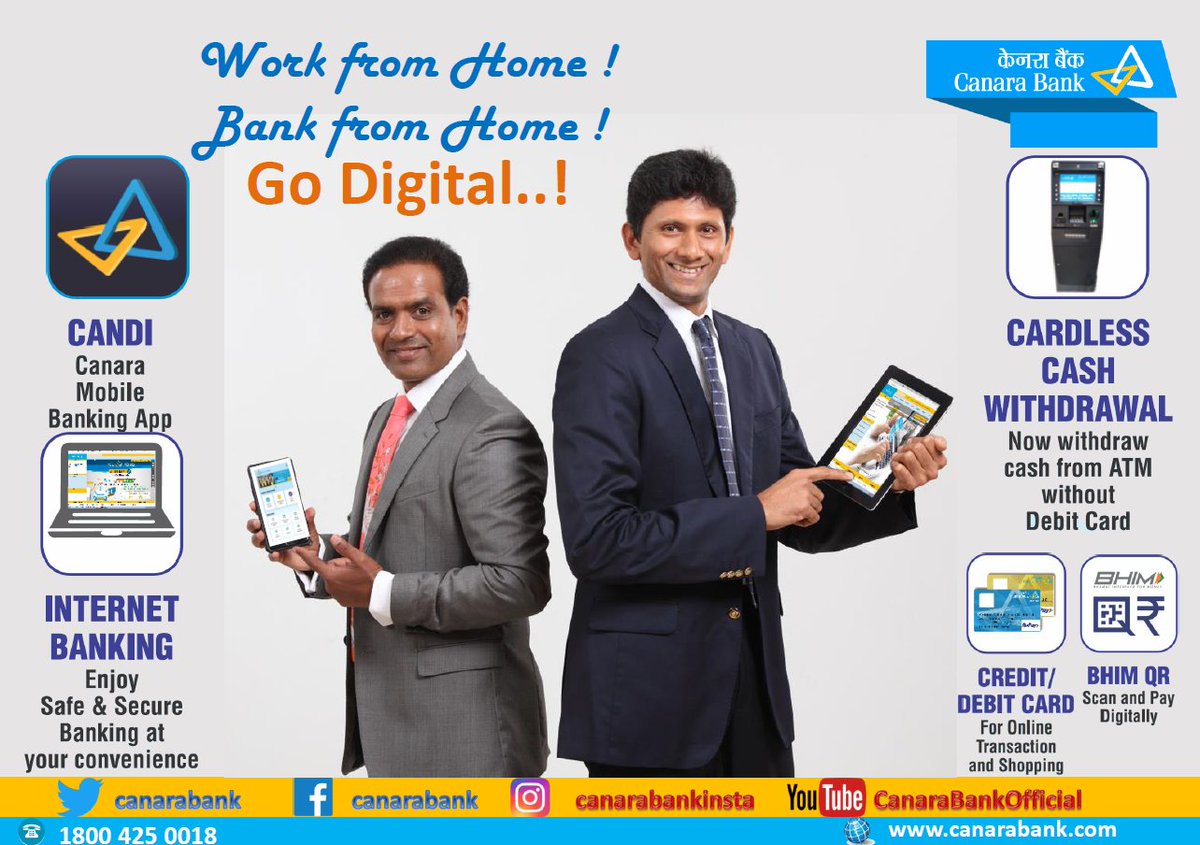 Work from Home! Bank from Home! Go digital with Canara Bank. Download CANDI app now bit.ly/33tWdRZ and Use Netbanking canarabank.in#CanaraBank 
<a href="/DFS_India/">DFS</a>
#DigitalBanking #DigitalIndia #CashlessBanking #StaySafeStayHome #CANDI <a href="/SunilJoshi_Spin/">Sunil Joshi | 🇮🇳 ಸುನಿಲ್ ಜೋಶಿ</a> #TogetherWeCan