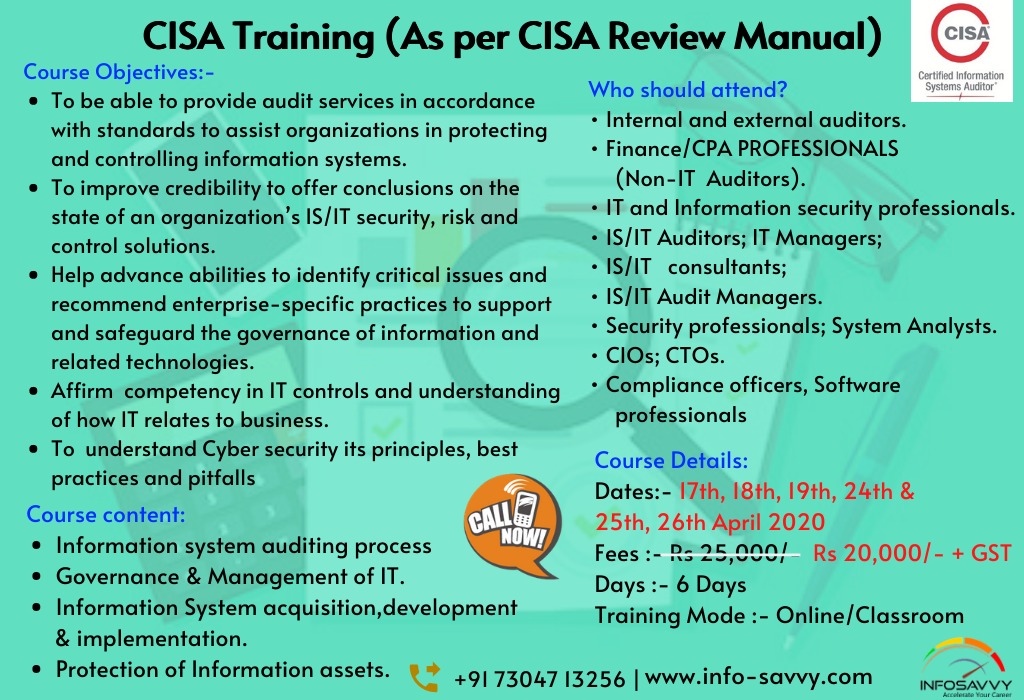 Infosavvy_'s tweet image. Join Certified Information Systems Auditor | CISA Training
Learn more: info-savvy.com/product/certif…
Training Calendar: info-savvy.com/training-calen…
 17th, 18th, 19th, 24th &amp;amp; 25th, 26th April 2020
Discounted Fees:-₹ 20, 000/-
Call: +91 88794 41408
.
#CisaTraining #cobit #cism #security