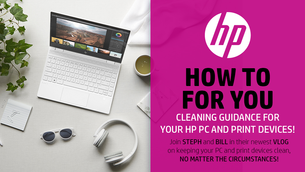 HPSupport's tweet photo. How to properly clean your HP PC and print devices no matter the circumstances. #HPHowToForYou has a new support vlog with tips, tricks, and how-to information for you! https://t.co/Qb3jjtdrWi https://t.co/Xk6lEXWz7y
