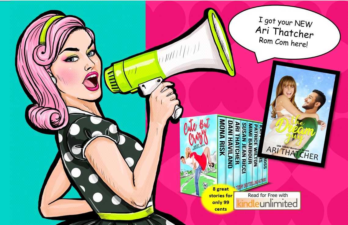 chilloutdani's tweet photo. CUTE BUT CRAZY The Dream Guy @AriThatcher USAT Bestselling Author She's met the man of her dreams, sort of. Does he exist in real life? https://t.co/VQLHmzmuZu #mgtab @mimisgang1 #romcom #99cents or #KindleUnlimited https://t.co/zas2xYJeOc