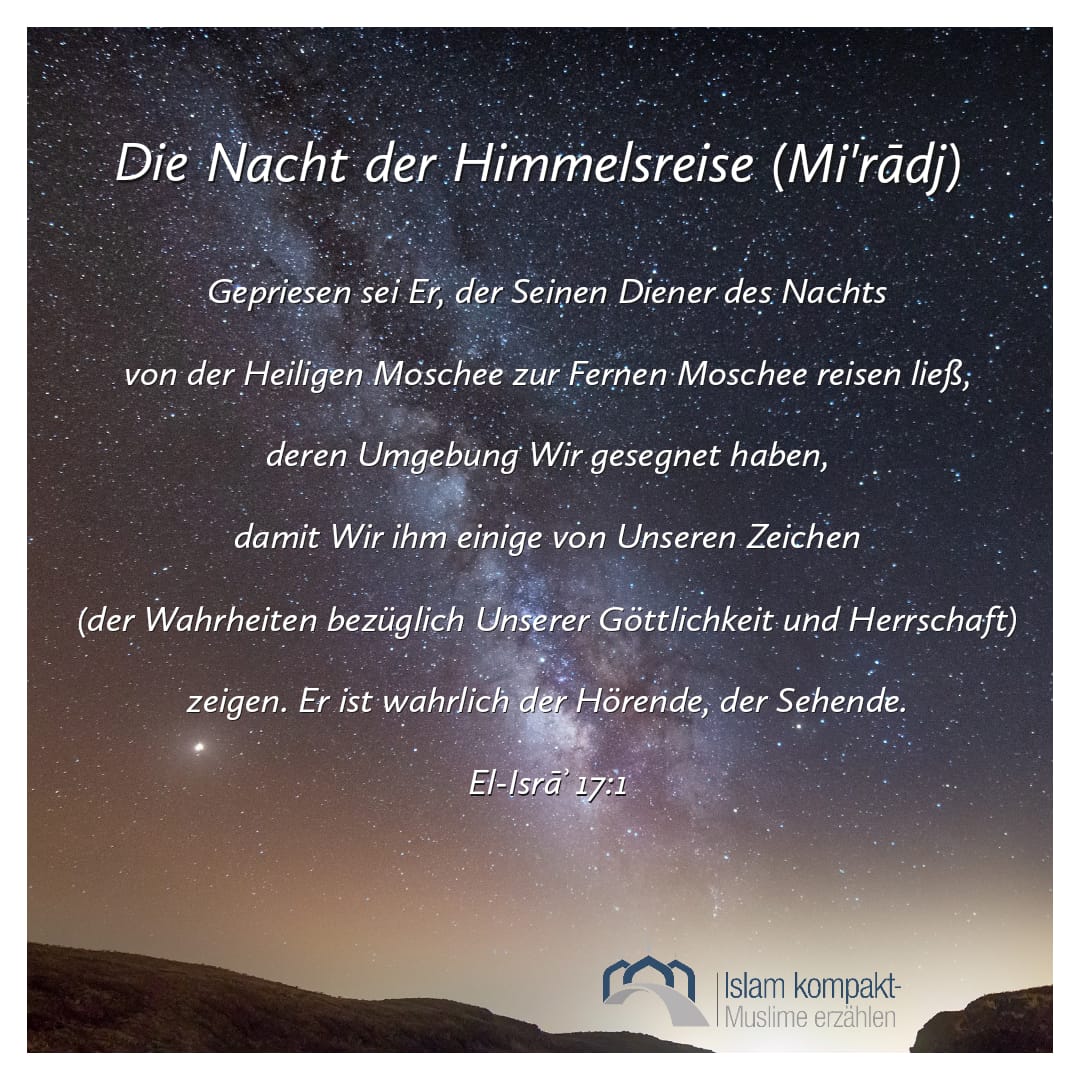 islamkompakt's tweet photo. Wir wünschen allen Musliminnen und Muslimen eine gesegnete und besinnliche Mi'rādj-Nacht!

#IslamKompakt #Islam #Radjab #Miradj #Himmelsreise #Ramadan #MiracKandili https://t.co/dMaPifqULW