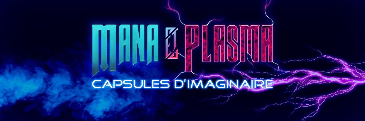 ManaetPlasma's tweet photo. Mana &amp; Plasma: Capsules d’imaginaire, Teaser: H-24

Avec: @sf_theory @SimonMageau @KPlisken @Nausicaah_Lise @LOliFant2 @SCoffeeStories  @winnyTaniguchi @MarcAngCho @MlkPlus @PaulHartzuri 
Merci à @Loki_Jackal pour les visuels https://t.co/JQe0UvLaVh