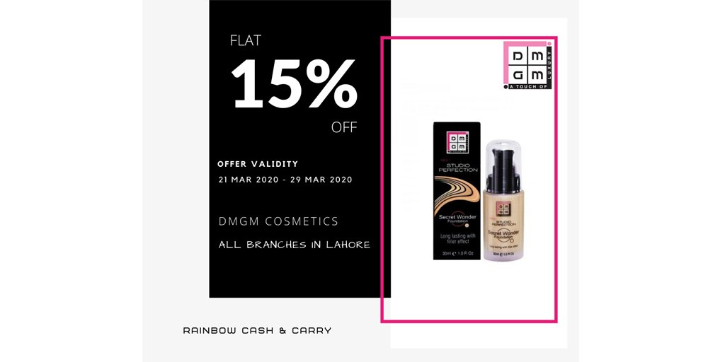rainbowccpk's tweet photo. Enjoy flat 15% off on DMGM COSMETICS at Rainbow Cash &amp; Carry Lahore Branches. Offer validity 21-03-2020 to 29.03.2020 #Rainbowcc #Promotions #Retail #Discount #Supermarket #DMGMCosmetics https://t.co/gfxezw2CJX